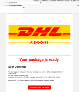 scam email saying it is from DHL Express and reads your package is ready